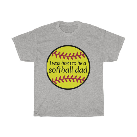 Image of Born to be a softball dad