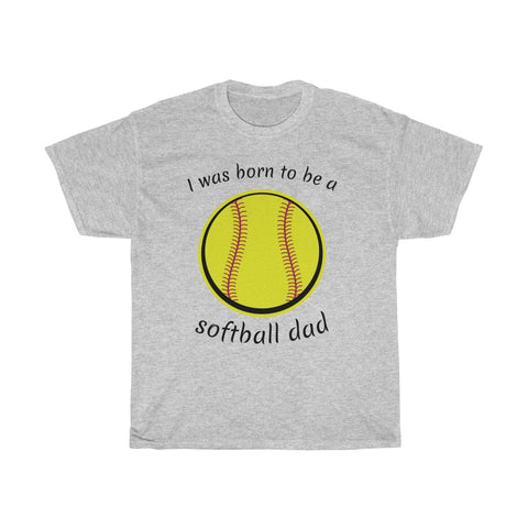 Image of Born to be a softball dad
